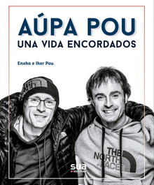 SUA, Aupa Pou, una vida encordados, Eneko Pou, Iker Pou - SUA