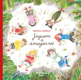 Juguem a amagar-nos, AKIARA - AKIMIRA