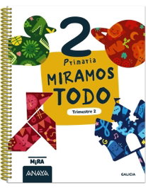 ANAYA, Miramos todo 2. Segundo trimestre - ANAYA