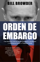 Orden de embargo, Bill Browder - ROCA EDITORIAL
