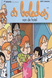 BOLANDA Os bolechas van de hotel, Pepe Carreiro - BOLANDA