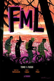 Astisendo Grupo Editorial, S.L. FML TOMO 01:FUEGO