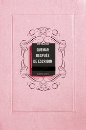Quemar después de escribir (EDICIÓN OFICIAL ROSA), Sharon Jones - SUMA DE LETRAS