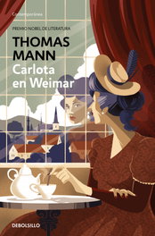 DEBOLSILLO, Carlota en Weimar, Thomas Mann - DEBOLSILLO