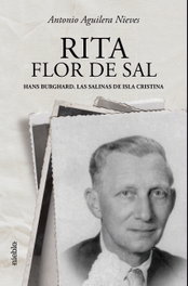 Rita. Flor de Sal, Antonio Aguilera Nieves - NIEBLA EDITORIAL