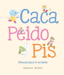 NUBEOCHO, Caca, peido, pis. Manual para ir ao baño - NUBEOCHO