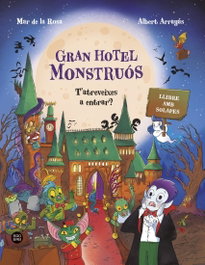 ESTRELLA POLAR, Gran Hotel Monstruós