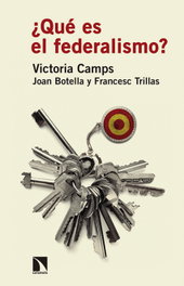 ¿Qué es el federalismo?, Victoria Camps - CATARATA