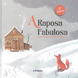 A Raposa Fabulosa, Pedro Seromenho - PALETA DE LETRAS