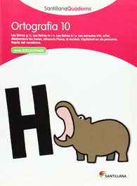 GRUP PROMOTOR Ortografia, Educació Primària. Quadern 10