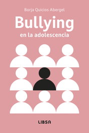 Bullying en la Adolescencia, LIBSA - Psicología de la Conducta
