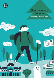 ¡Buen camino, Jacobo!, Fernando Lalana Josa - BAMBU