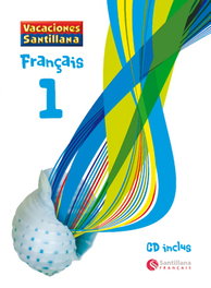 SANTILLANA, VACACIONES FRANCES 1 ESO CON CD