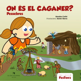 On és el caganer?, Amadeu Carbó - EL CEP I LA NANSA