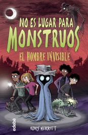 EDEBE, El hombre invisible, Kory Merritt - EDEBE