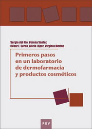 UNIVERSITAT VALENCIA, PRIMEROS PASOS EN UN LABORATORIO DE DERMOFARMACIA Y PRODUCTOS COSMÉTICOS