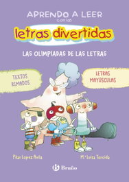 Aprendo a leer con las letras divertidas, 3. Las olimpiadas de las letras, Pilar López Ávila - BRUÑO