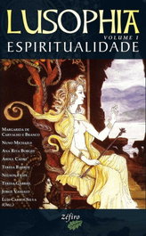 ZEFIRO EDIÇOES, LUSOPHIA - VOL. I - ESPIRITUALIDADE - VV.AA.