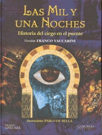 Cangrejo Editores, Historia del ciego en el puente - Las mil y una noches