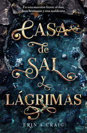Casa de sal y lágrimas, Erin A. Craig - PLAZA & JANES