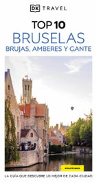 DORLING KINDERSLEY (DK) Bruselas, Brujas, Amberes y Gante (Guías Visuales TOP 10)