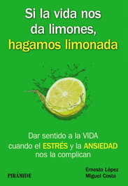 Si la vida nos da limones, hagamos limonada, VV.AA. - PIRAMIDE