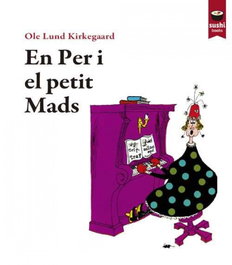 SUSHI BOOKS En Per i el petit Mads, Ole Lund Kirkegaard - SUSHI BOOKS