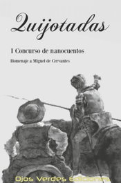 Quijotadas, Varios autores - OJOS VERDES EDICIONES