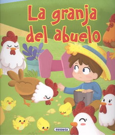 SUSAETA EDICIONES, LA GRANJA DEL ABUELO - SUSAETA EDICIONES