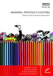 Memoria, política y cultura. Estudios sobre la transición de, EDUVIM (IBD) - EDUVIM (IBD)