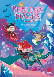 SM, Princesas Dragón 15: El Quinto Reino
