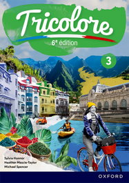 OXFORD UNIVERSITY PRESS, NEW TRICOLORE 3 STUDENT BOOK 6E ED. - OXFORD UNIVERSITY PRESS
