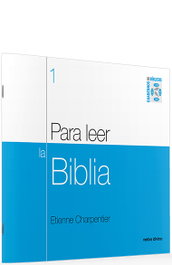 Verbo Divino, 1. Para leer Biblia (Cuadernos Bíblicos) - Etienne Charpentier