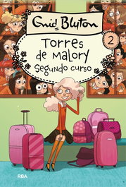 Segundo grado en Torres de Malory, Enid Blyton - RBA MOLINO