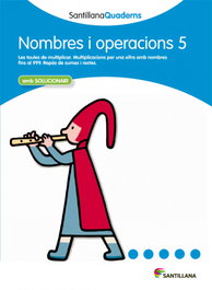 GRUP PROMOTOR, Nombres i operacions, Educación Primaria. Quadern 5