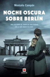 Maeva Ediciones, Noche oscura sobre Berlín - Maeva Ediciones