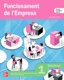 MC GRAW HILL INTERAMERICANA, Funcionament de l'empresa 1r Batxillerat - MC GRAW HILL INTERAMERICANA