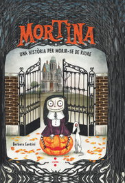 CRUILLA, Mortina 1. Una història per morir-se de riure - Barbara Cantini