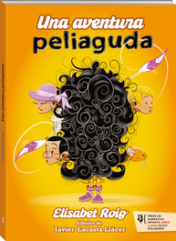 Una aventura peliaguda, Elisabet Roig - ANDANA
