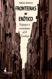 FRONTEIRAS DO ERÓTICO, Vinícius Bezerra - ALAMEDA