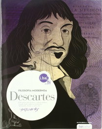 IBAIZABAL, DESCARTES FILOSOFÍA 2ºBATXILERGOA - VV.AA