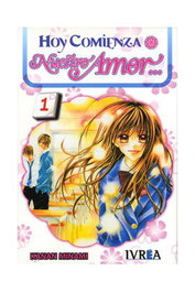 Editorial Ivrea, S.L. Hoy comienza nuestro amor 01 (Comic) inevitable REIMPRESIÓN