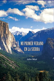 Mi primer verano en la sierra, John Muhir - HERMIDA