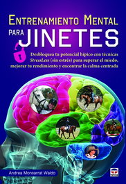 ENTRENAMIENTO MENTAL PARA JINETES, Andrea Monsarrat Waldo - TUTOR