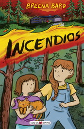 MAEVA EDICIONES, Incendios - BREENA BARD