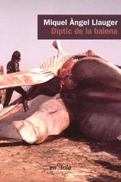 Díptic de la balena, Miquel Àngel Llauger - AMBIT SERVEIS EDITORIALS