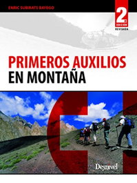 DESNIVEL Primeros auxilios en montaña, Enric Subirats Bayego