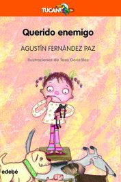 Querido enemigo, Agustin Fernandez Paz - EDEBE