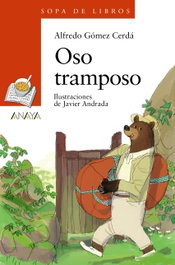 Oso tramposo, Alfredo Gómez Cerdá - ANAYA