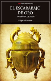 El escarabajo de oro y otros cuentos, Edgar Allan Poe - MESTAS EDICIONES